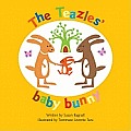 The Teazles' Baby Bunny
