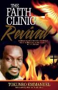 The Faith Clinic Revival