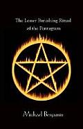 The Lesser Banishing Ritual of the Pentagram