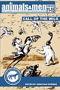 Animals & Men - Issues 11 - 15 - The Call of the Wild