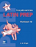 Latin Prepworkbook B Book 1