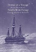 Journal of a voyage for the discovery of a north-west passage from the atlantic to the pacific; performed in the years 1819-20, in his majesty's ships