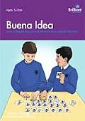 Buena Idea: Time-Saving Resources and Ideas for Busy Spanish Teachers