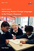 More Fun Ideas for Advancing Modern Foreign Languages in the Primary Classroom