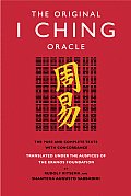 Original I Ching Oracle The Pure & Complete Texts with Concordance