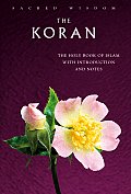 Koran The Holy Book of Islam with Introduction & Notes