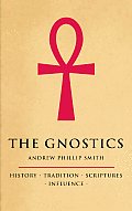 Gnostics History Tradition Scriptures Influence