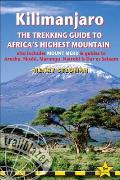 Kilimanjaro The Trekking Guide To Africas Highest Mountain 3rd Edition