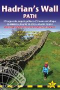 Hadrians Wall Path British Walking Guide 59 Large Scale Walking Maps & Guides to 29 Towns & Villages Planning Places to Stay Places to Eat Wallsend Newcastle to Bowness on Solway