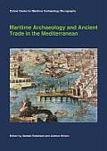Maritime Archaeology and Ancient Trade in the Mediterranean