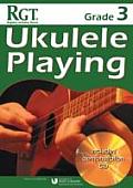 Rgt Grade Three Ukulele Playing
