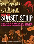 Riot on Sunset Strip Rocknrolls Last Stand in Hollywood