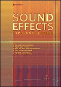 Sound Effects Tips & Tricks