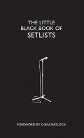 The Little Black Book of Setlists