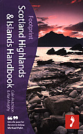 Footprint Scotland Highlands & Islands Handbook 4th Travel Guide to Scotland Highlands & Islands