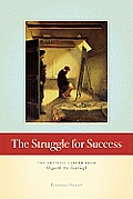 Struggle for Success The Artistic Career from Hogarth to Van Gogh