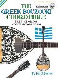 The Greek Bouzouki Chord Bible: CFAD Standard Tuning 1,728 Chords
