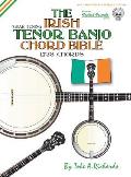 The Irish Tenor Banjo Chord Bible: GDAE Irish Tuning 1,728 Chords