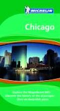 Michelin Green Guide Chicago 2008