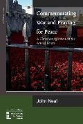 Commemorating War and Praying for Peace: A Christian Reflection on the Armed Forces