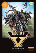 Henry V the Graphic Novel: Original Text