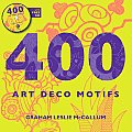 400 Art Deco Motifs [With CDROM]
