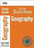 Letts GCSE Successgeography: Study Guide