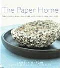 Paper Home Tables Clocks Bowls & Other Home Projects Made from Paper