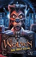Wolven 03 Bad Wolf Rising