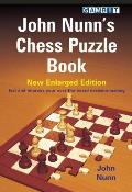 John Nunns Chess Puzzle Book New Enlarged Edition