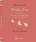 Weather Lore Volume I Weather in General