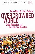 Overcrowded World?: Global Population and International Migration
