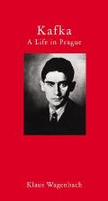 Kafka: A Life in Prague