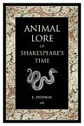 Animal Lore of Shakespeares Time