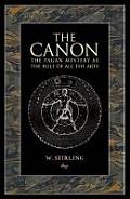 Canon the Pagan Mystery as the Rule of All the Arts