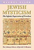 Jewish Mysticism: The Infinite Expression of Freedom