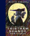 Life & Opinions of Tristram Shandy Gentleman