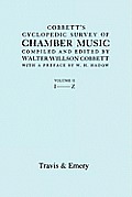 Cobbett's Cyclopedic Survey of Chamber Music. Vol.2 (L-Z). (Facsimile of first edition).