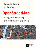 OpenStreetMap Using & Enhancing the Free Map of the World