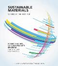 Sustainable Materials Without the Hot Air: Making Buildings, Vehicles and Products Efficiently and with Less New Material Volume 6