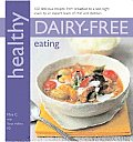 Healthy Dairy Free Eating