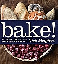 Bake Essential Techniques for Perfect Baking