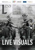 Live Visuals: Leonardo Electronic Almanac, Vol. 19, No. 3