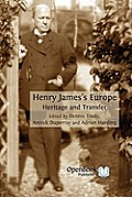 Henry James's Europe: Heritage and Transfer