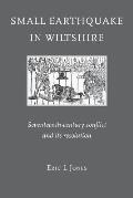 Small Earthquake in Wiltshire: seventeenth-century conflict and its resolution