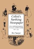 Collett's Farthing Newspaper: the Bowerchalke village newspaper, 1878-1924