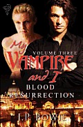 My Vampire and I: Vol 3