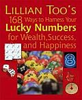 Lillian Toos 168 Lucky Numbers for Happiness Wealth & Success