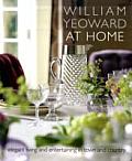 William Yeoward at Home Elegant Living & Entertaining in Town & Country