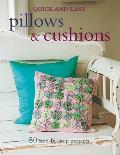 Quick & Easy Pillows & Cushions